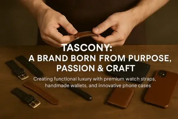 TASCONY Brand Story